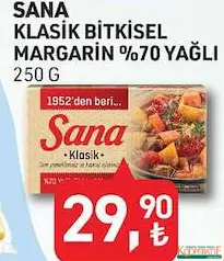 SANA KLASİK BİTKİSEL MARGARİN %70 YAĞLI 250 G fiyat ve kampanya bilgisi